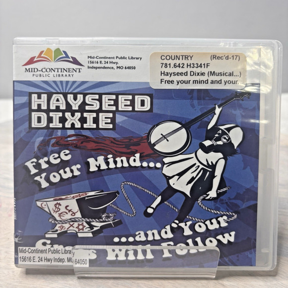Other - Hayseed Dixie – Free Your Mind... and Your Grass Will Follow CD 2007